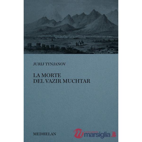 Morte del Vazir-Muchtar (La)