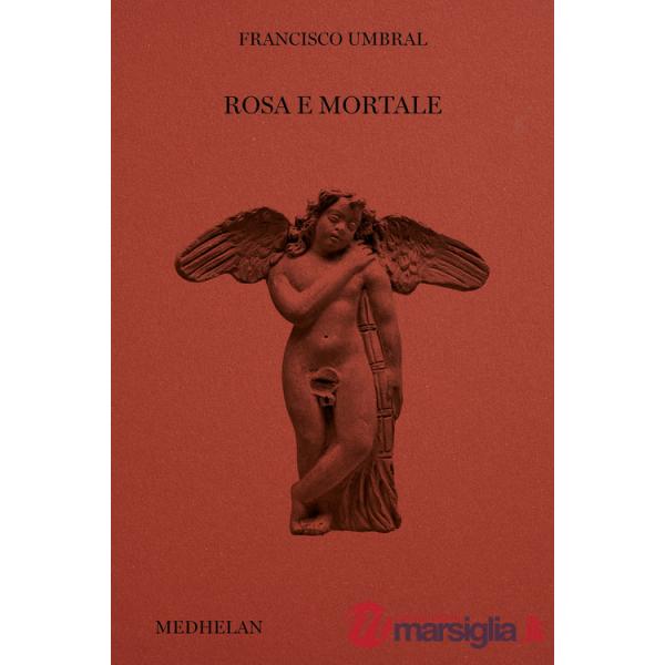 Rosa e mortale
