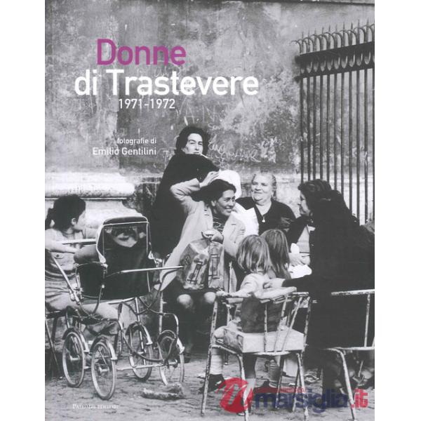 Donne di Trastevere 1971-1972