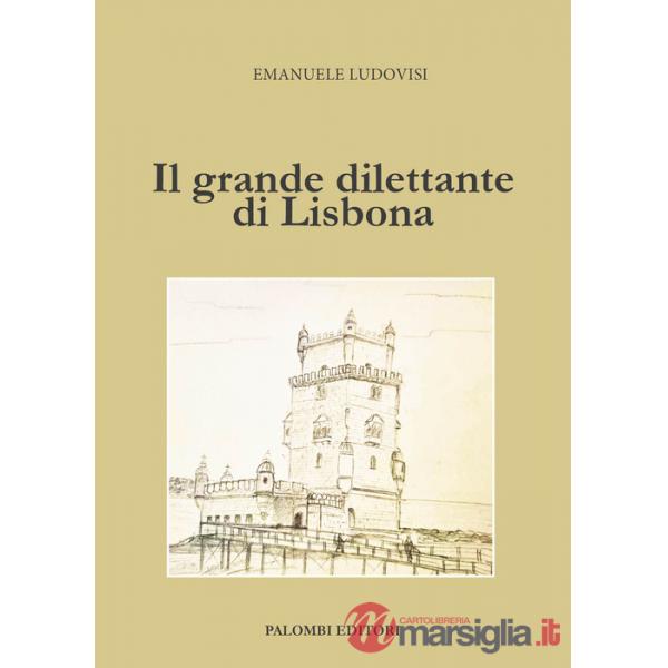 Grande dilettante di Lisbona (Il)