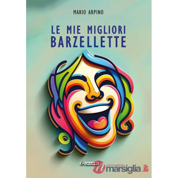 Mie migliori barzellette (Le)