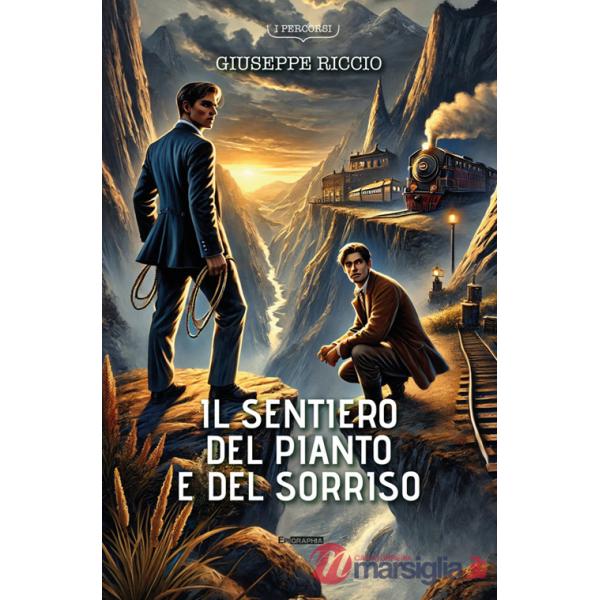 Sentiero del pianto e del sorriso (Il)