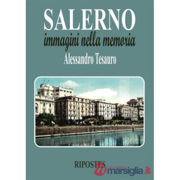 Salerno immagini nella memoria