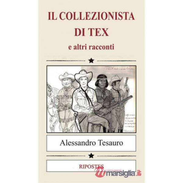 Collezionista di Tex (Il)