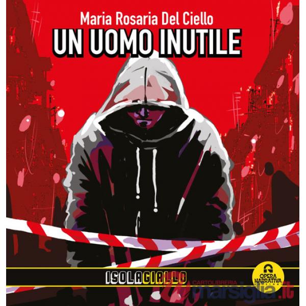 Uomo inutile (Un)