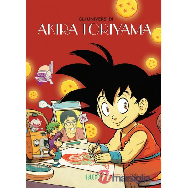 Universi di Akira Toriyama (Gli)