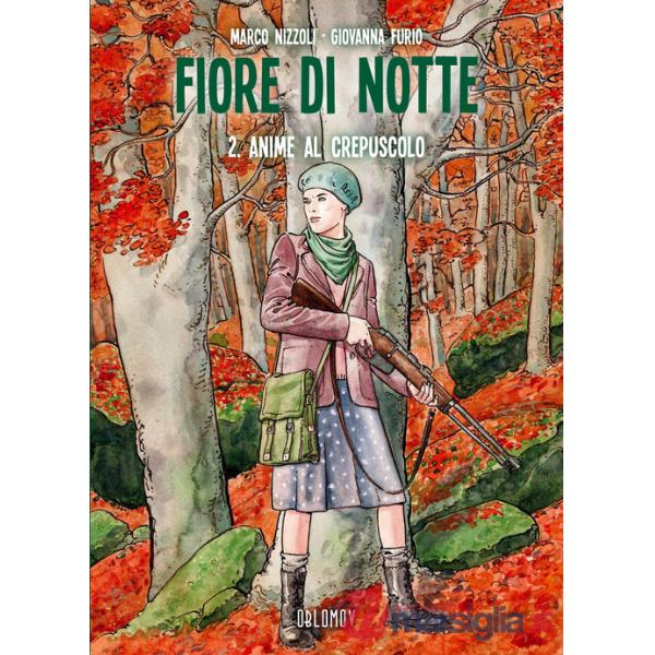Fiore di notte. Vol. 2: Anime al crepuscolo