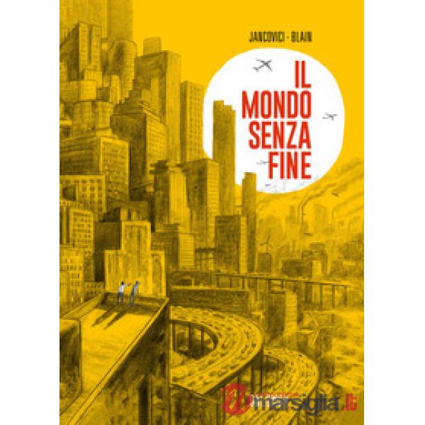 Mondo senza fine. Nuova ediz. (Il)