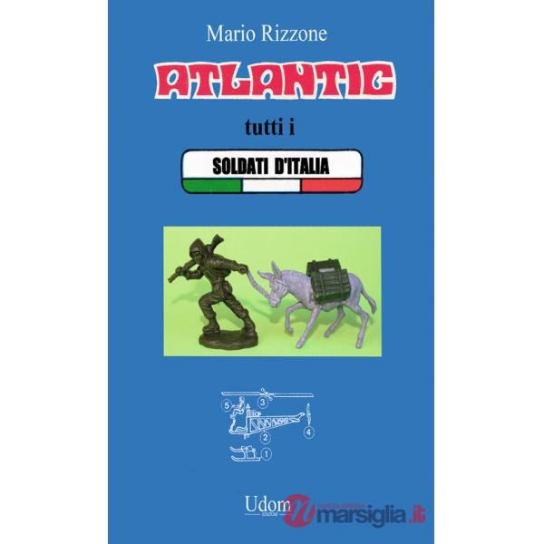 Atlantic tutti i soldati d'Italia
