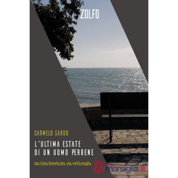 Ultima estate di un uomo perbene (L')