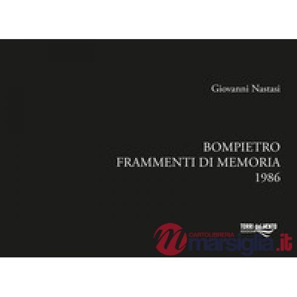 Bompietro. Frammenti di memoria 1986