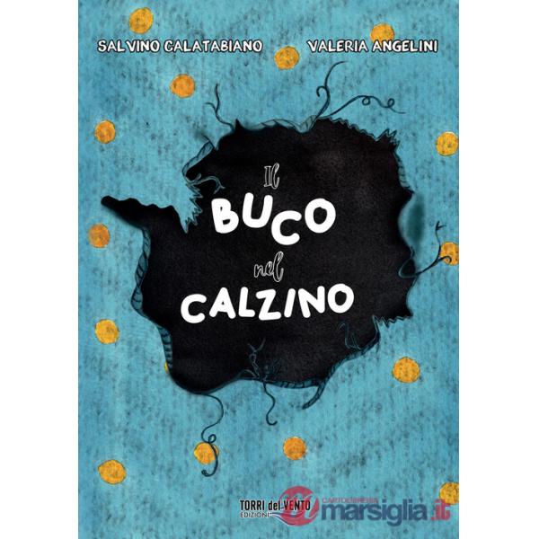 Buco nel calzino (Il)