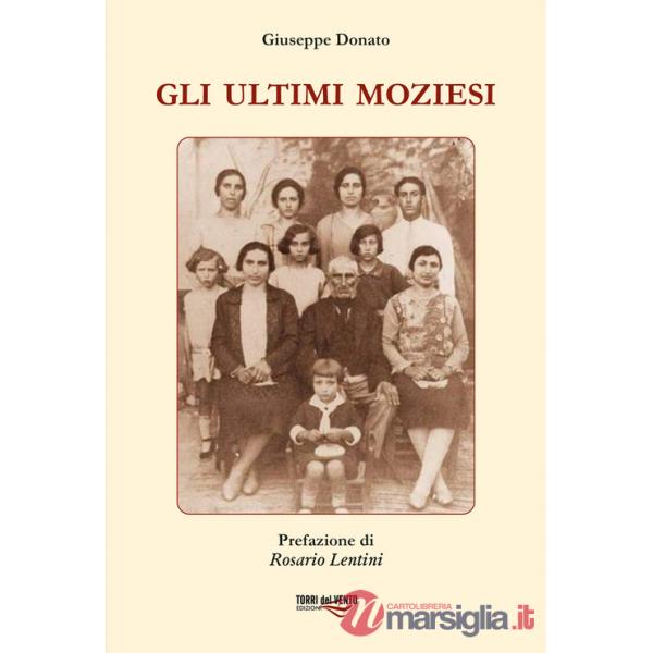 Ultimi moziesi (Gli)