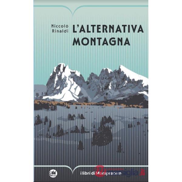 Alternativa montagna (L')