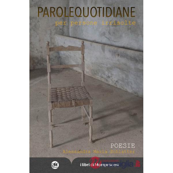 Parole quotidiane per persone irrisolte
