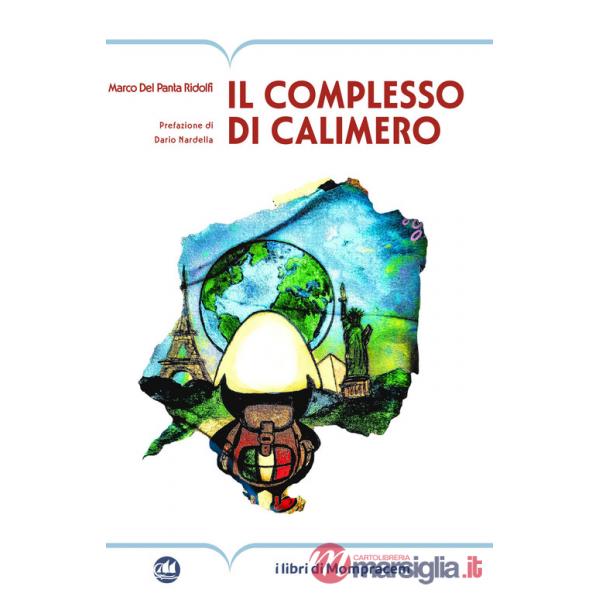 Complesso di Calimero (Il)