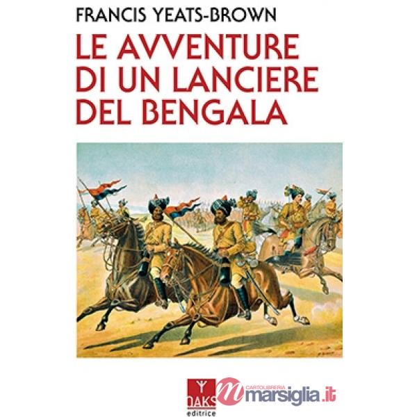 Avventure di un lanciere del Bengala (Le)