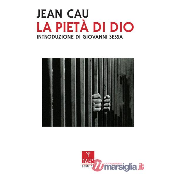 Pietà di Dio (La)