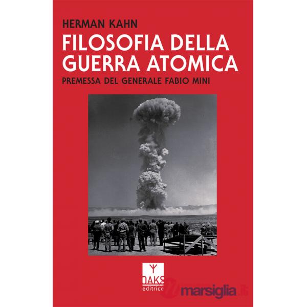 Filosofia della guerra atomica