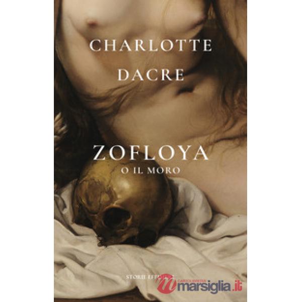 Zofloya. O il Moro
