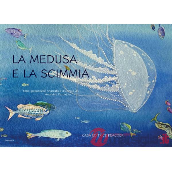 Medusa e la scimmia. Ediz. multilingue (La)