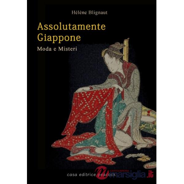 Assolutamente Giappone. Moda e misteri