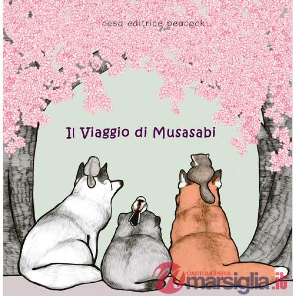 Viaggio di Musasabi. Ediz. multilingue (Il)