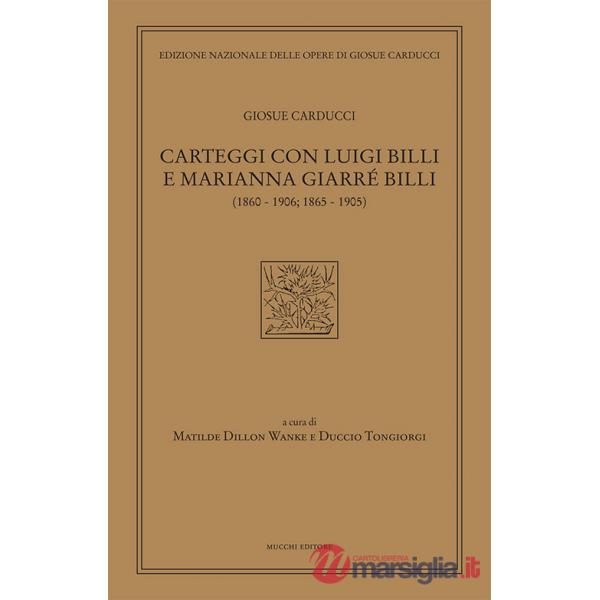 Carteggi con Luigi Billi e Marianna Giarrè Billi (1860-1906 1865-1905)