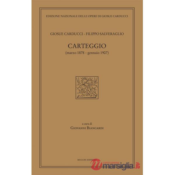 Carteggio (marzo 1878-gennaio 1907)