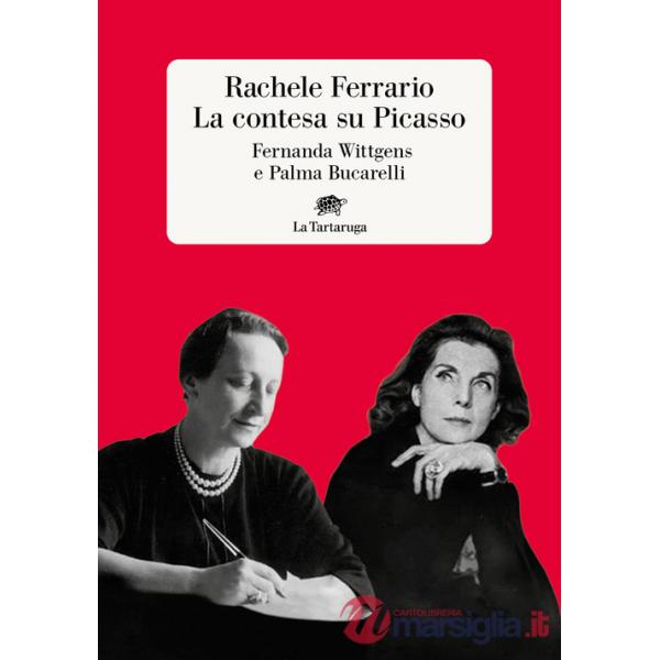 Contesa su Picasso. Fernanda Wittgens e Palma Bucarelli (La)