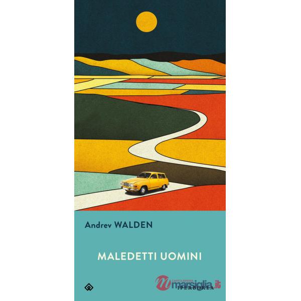Maledetti uomini