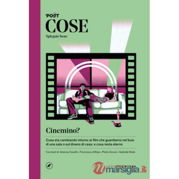 Cose spiegate bene. Cinemino?