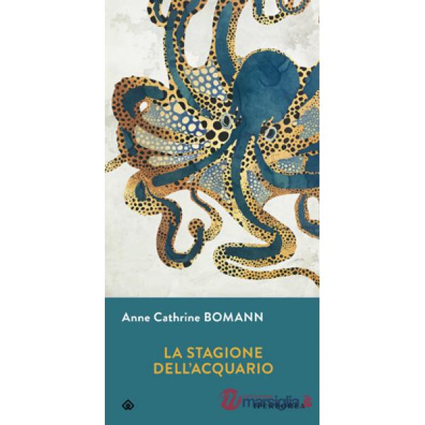 Stagione dell'acquario (La)