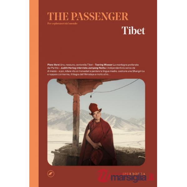 Tibet. The passenger. Per esploratori del mondo