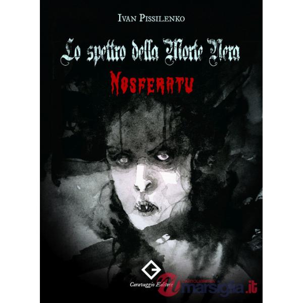 Nosferatu. Lo spettro della Morte Nera