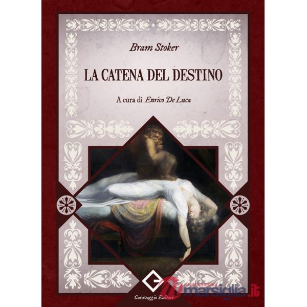 Catena del destino (La)