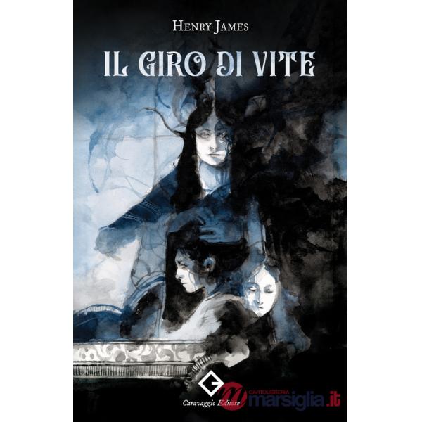 Giro di vite. Ediz. integrale (Il)