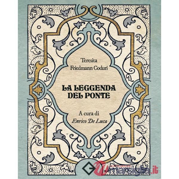Leggenda del ponte (La)