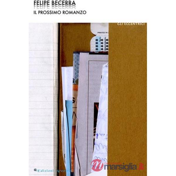 Prossimo romanzo (Il)