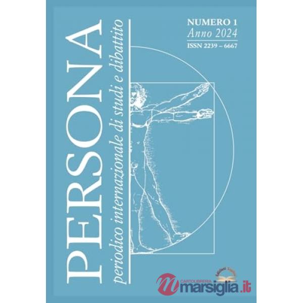 Annali di «Rivista Persona». Periodico internazionale di studi e dibattito (2024) (Gli). Vol. 1