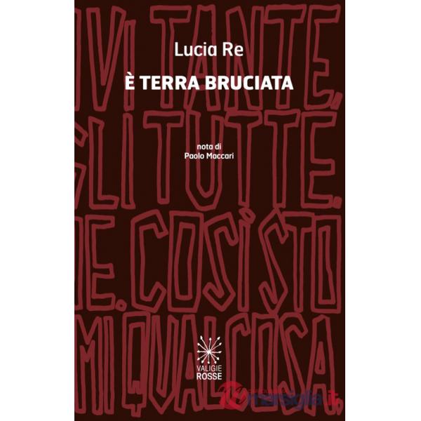 È terra bruciata