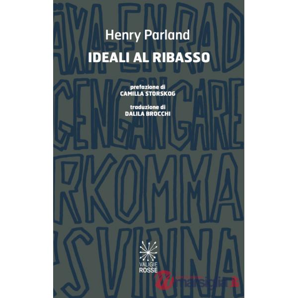 Ideali al ribasso. Ediz. italiana e svedese