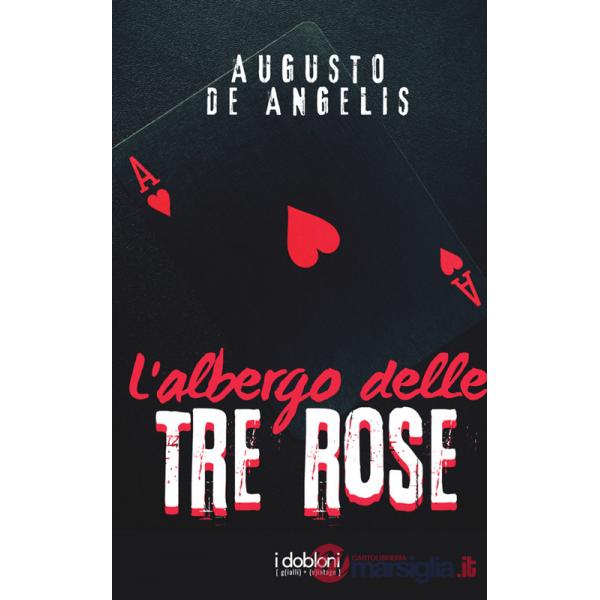 Albergo delle tre rose (L')