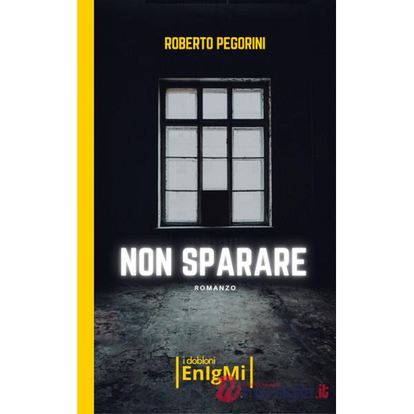Non sparare