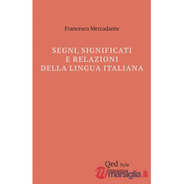 Segni, significati e relazioni della lingua italiana