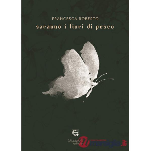 Saranno i fiori di pesco. Ediz. multilingue