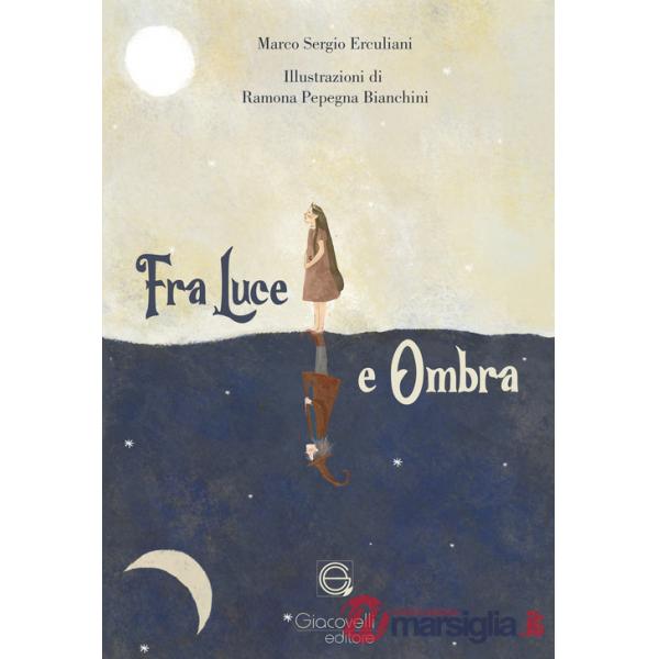 Fra luce e ombra