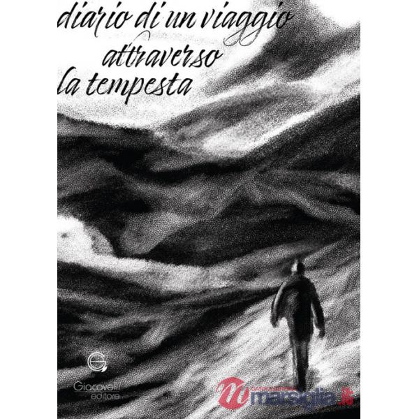 Diario di un viaggio attraverso la tempesta