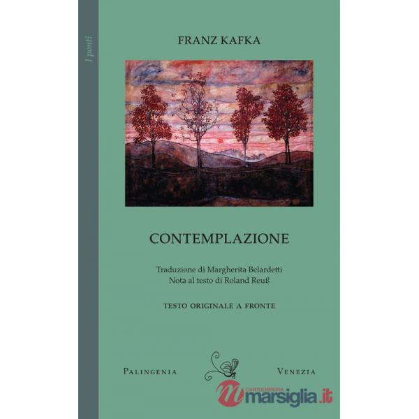 Contemplazione. Testo tedesco a fronte
