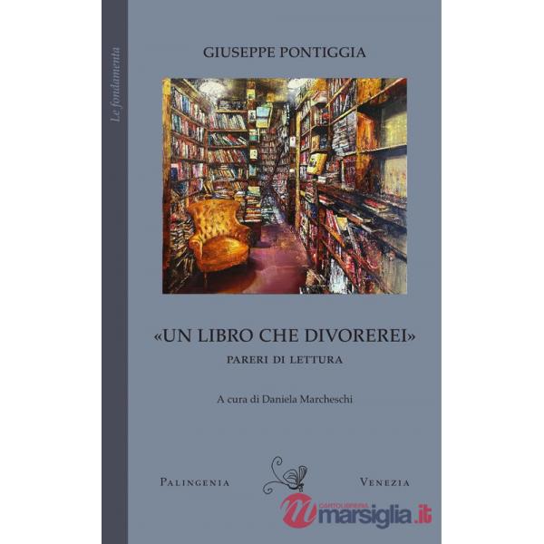 Libro che divorerei». Pareri di lettura («Un)